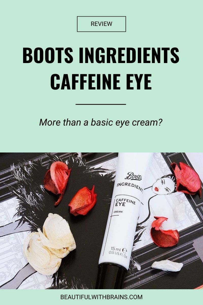 Boots Ingredients Caffeine Eye review
