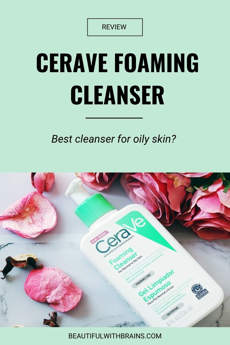 CeraVe Foaming Cleanser review