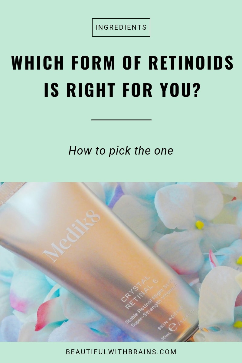which form of retinoids is right for you and your needs